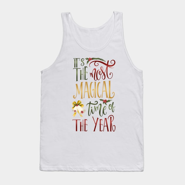 IT'S THE MOST MAGICAL TIME Tank Top by Catarinabookdesigns